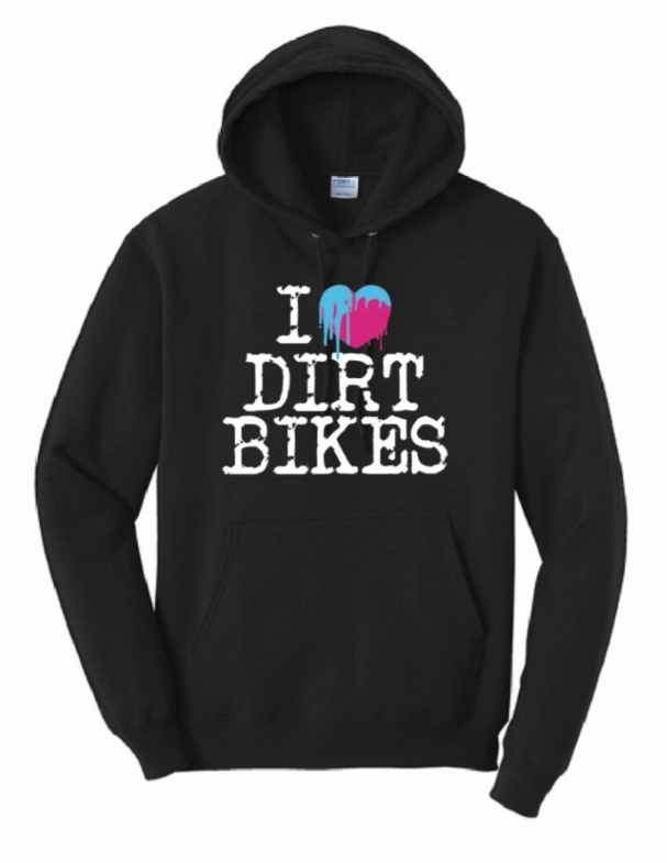 I Heart Dirt Bikes Hoody