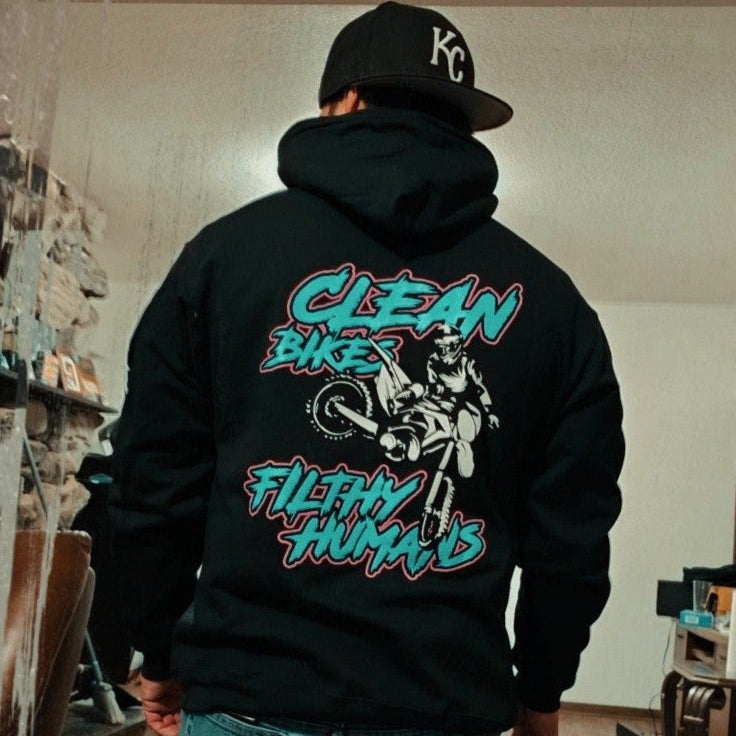 "Clean Bikes Filthy Humans" Hoody