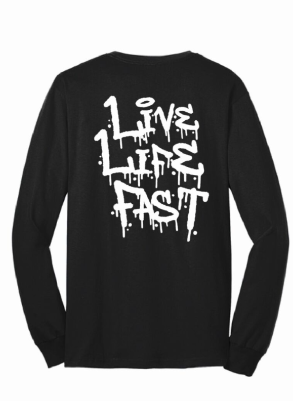 Live Life Fast Dripp Long Sleeve BLK?WHT